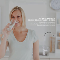 US Water Vase - Style Reverse Osmosis Faucet - Chrome - US Water Systems
