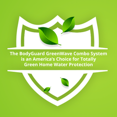 Bodyguard Whole House Filtration & Green Wave Salt Free Alternative System